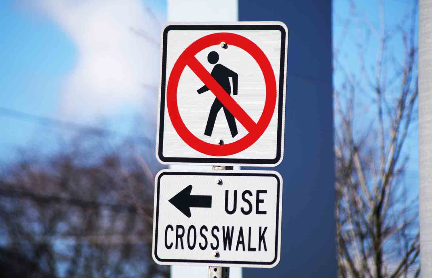 No Crossing Use Crosswalk Sign 1.jpg